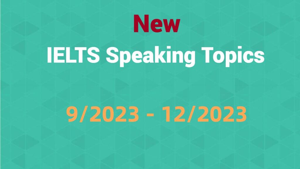 IELTS Speaking From September to December 2023